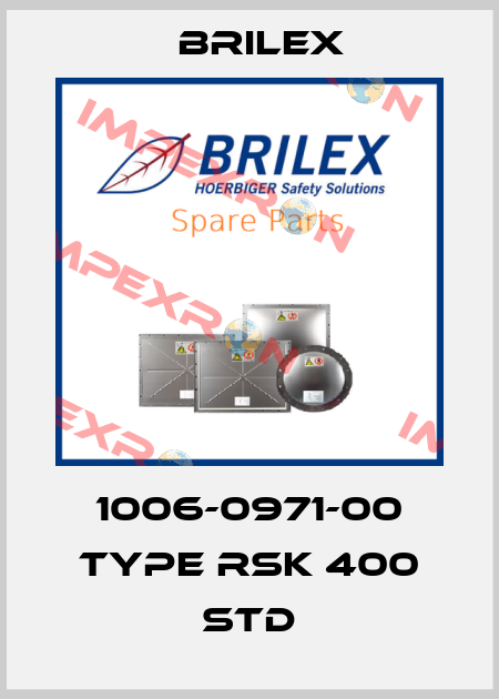 1006-0971-00 Type RSK 400 Std Brilex