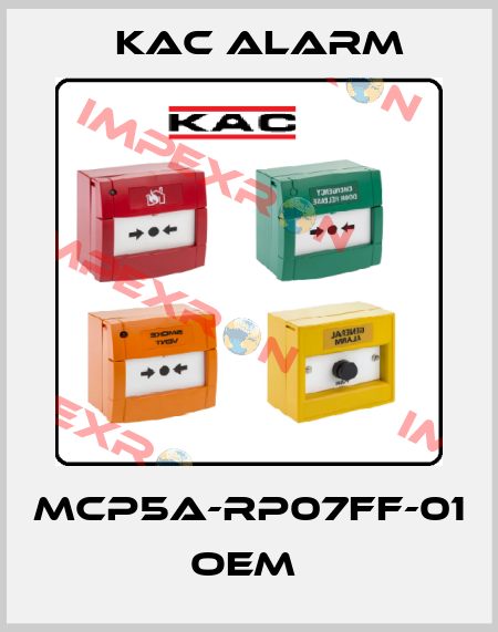 MCP5A-RP07FF-01 OEM  KAC Alarm