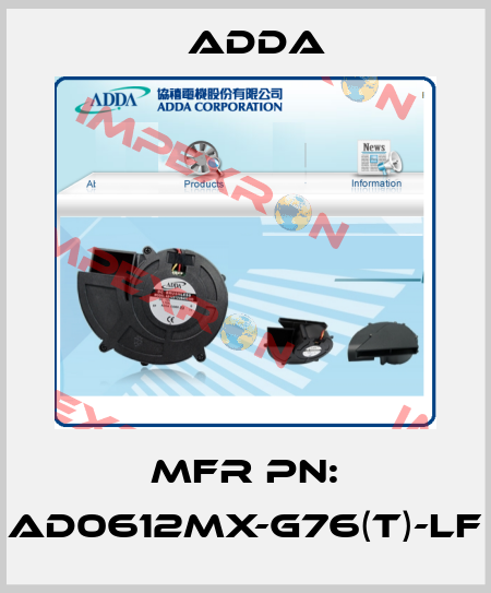 MFR PN: AD0612MX-G76(T)-LF Adda