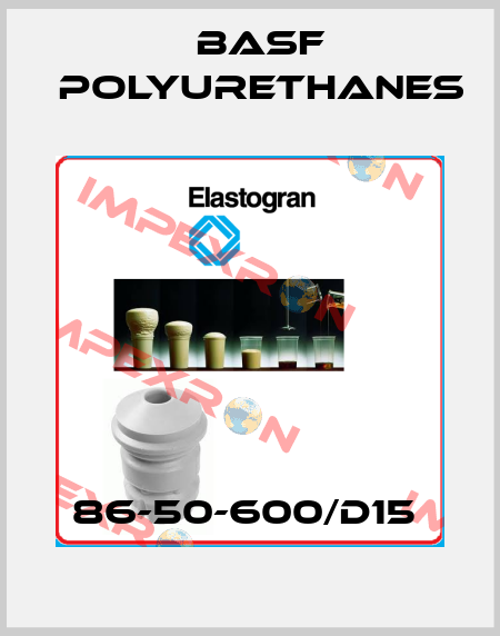 86-50-600/D15  BASF Polyurethanes