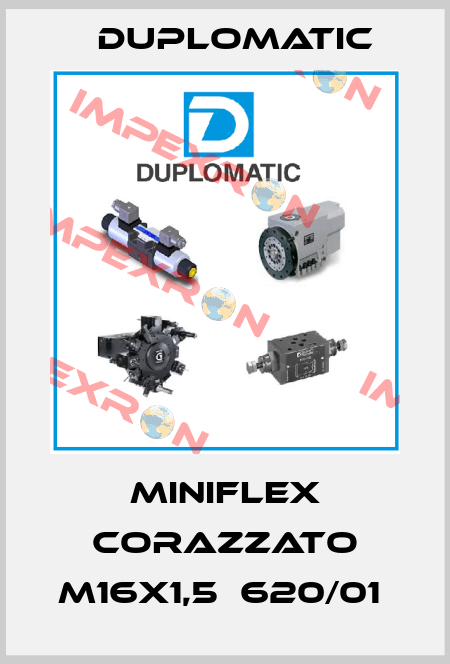 MINIFLEX CORAZZATO M16X1,5  620/01  Duplomatic