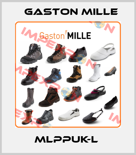 MLPPUK-L  Gaston Mille