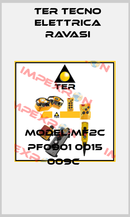 MODEL:MF2C PF0901 0015 009C  Ter Tecno Elettrica Ravasi