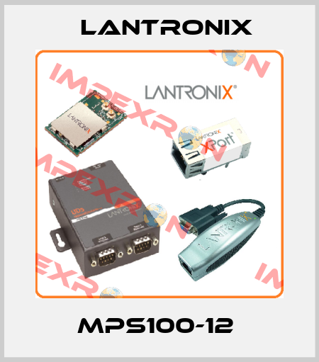 MPS100-12  Lantronix