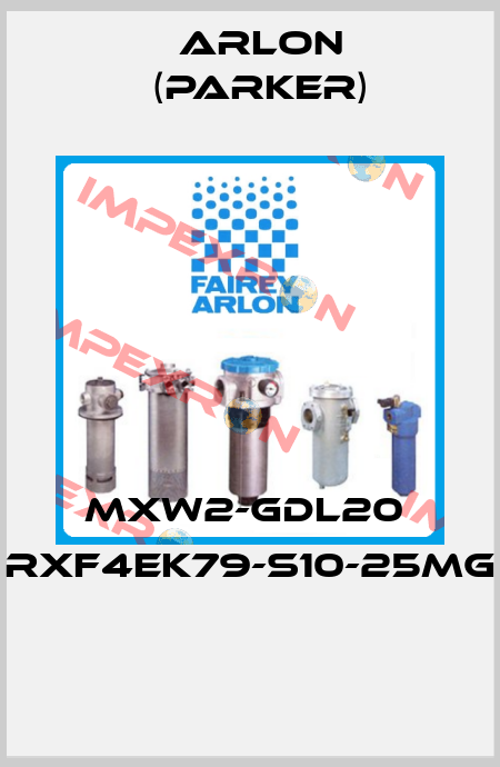 MXW2-GDL20  RXF4EK79-S10-25MG  Arlon (Parker)