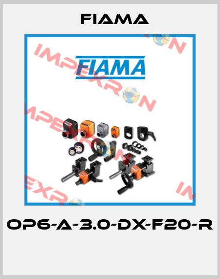 OP6-A-3.0-DX-F20-R  Fiama