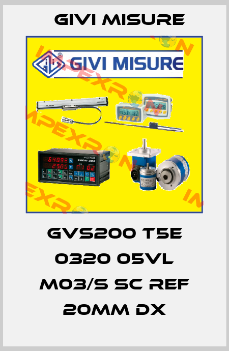 GVS200 T5E 0320 05VL M03/S SC Ref 20mm DX Givi Misure