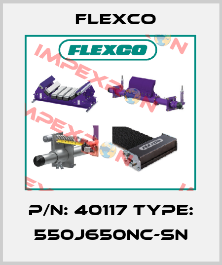P/N: 40117 Type: 550J650NC-SN Flexco