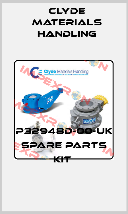 P32948D-00-UK SPARE PARTS KIT  Clyde Materials Handling