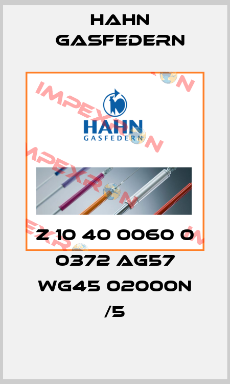 Z 10 40 0060 0 0372 AG57 WG45 02000N /5 Hahn Gasfedern