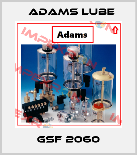 GSF 2060 Adams Lube