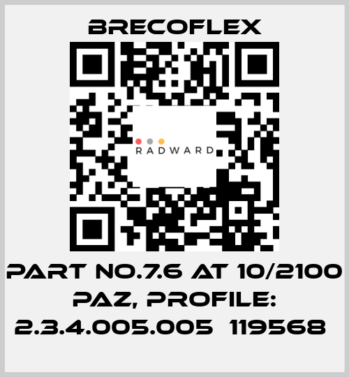 PART NO.7.6 AT 10/2100 PAZ, PROFILE: 2.3.4.005.005  119568  Brecoflex