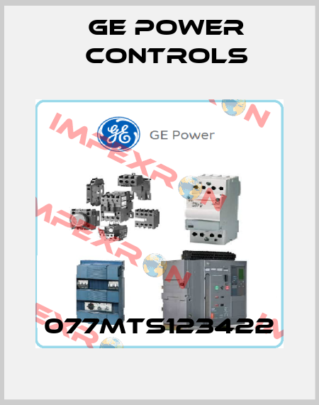077MTS123422 GE Power Controls