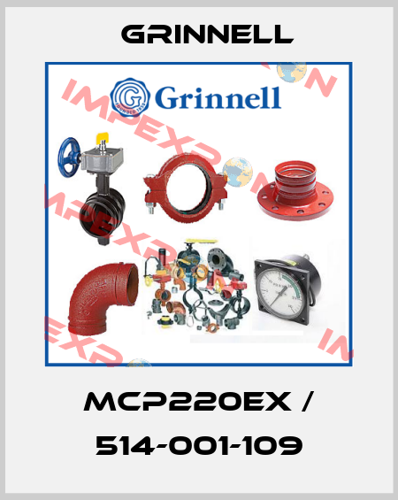 MCP220EX / 514-001-109 Grinnell