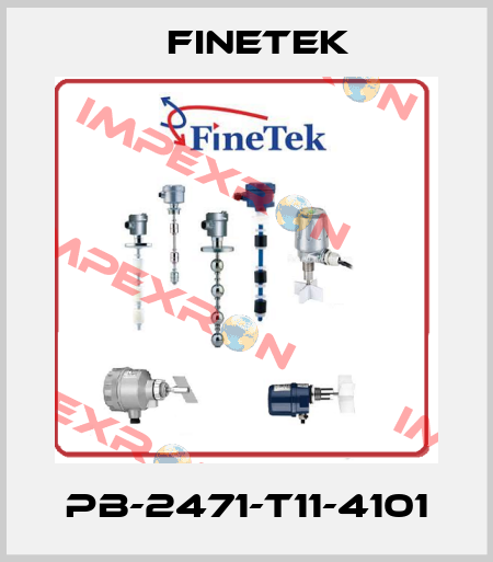 PB-2471-T11-4101 Finetek