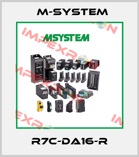 R7C-DA16-R M-SYSTEM
