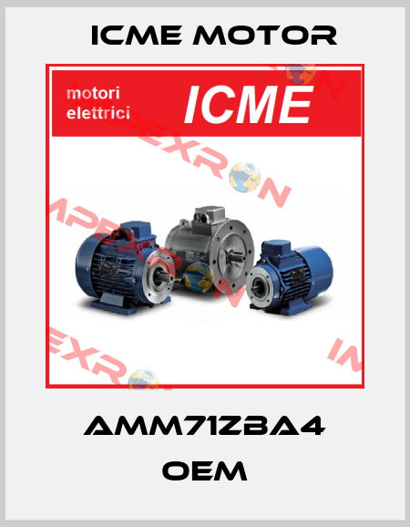 AMM71ZBA4 oem Icme Motor