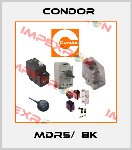 MDR5/  8K Condor
