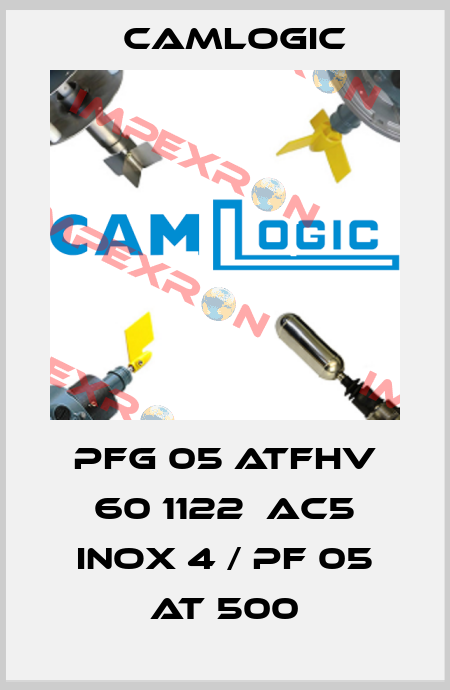 PFG 05 ATFHV 60 1122  AC5 INOX 4 / PF 05 AT 500 Camlogic