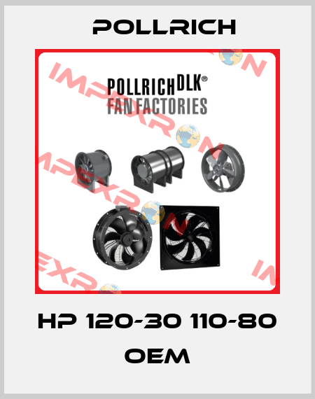 HP 120-30 110-80 oem Pollrich