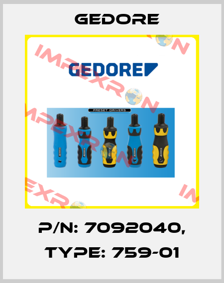 P/N: 7092040, Type: 759-01 Gedore