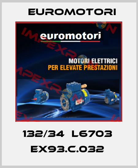 132/34  L6703  EX93.C.032  Euromotori