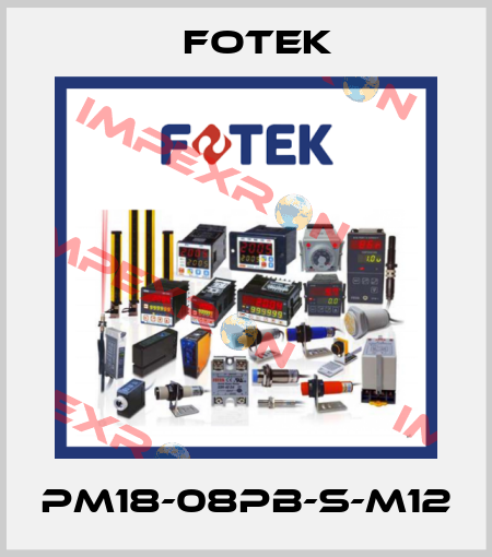 PM18-08PB-S-M12 Fotek