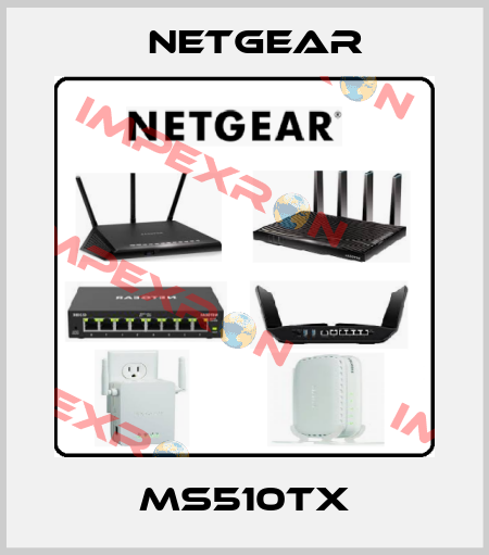 MS510TX NETGEAR