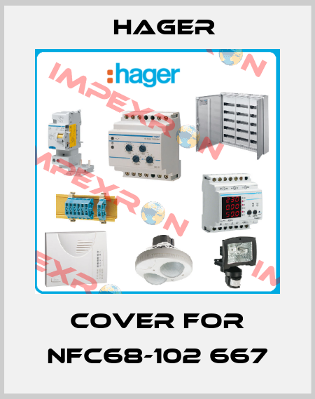 Cover for NFC68-102 667 Hager