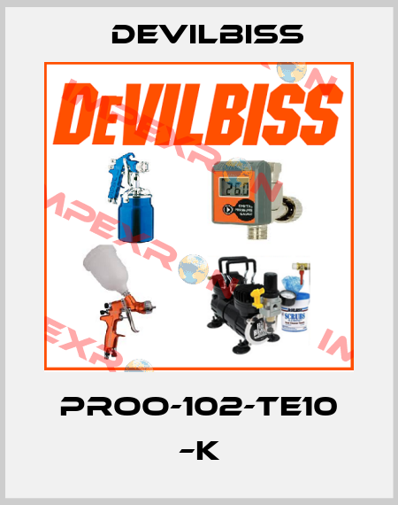 PROO-102-TE10 –K Devilbiss