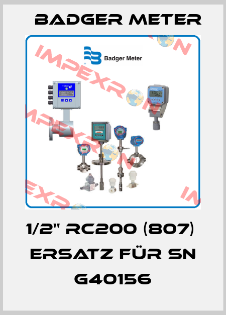 1/2" RC200 (807)  Ersatz für SN G40156 Badger Meter