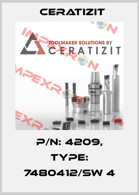 P/N: 4209, Type: 7480412/SW 4 Ceratizit