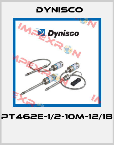 PT462E-1/2-10M-12/18  Dynisco