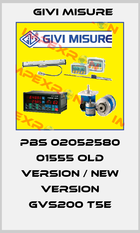 Pbs 02052580 01555 old version / new version GVS200 T5E Givi Misure