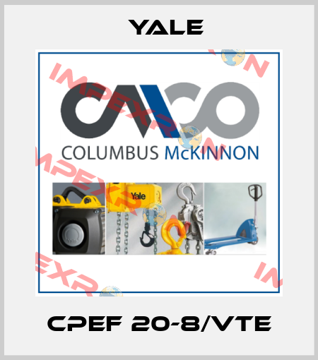 CPEF 20-8/VTE Yale