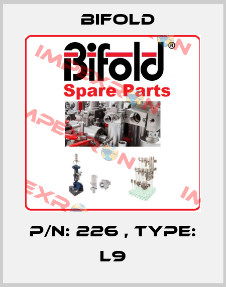 P/N: 226 , Type: L9 Bifold