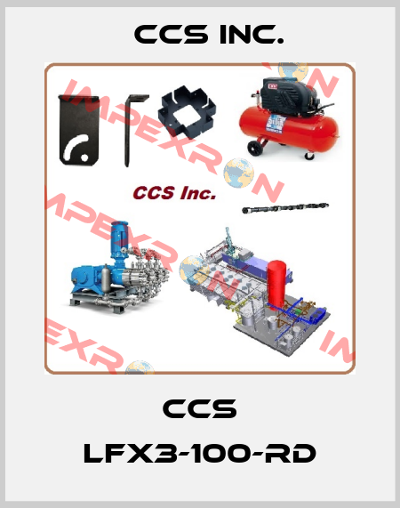 CCS LFX3-100-RD CCS Inc.