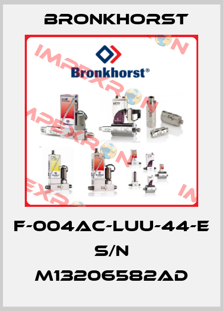 F-004AC-LUU-44-E S/N M13206582AD Bronkhorst