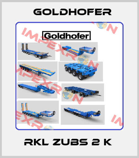 RKL ZUBS 2 K  Goldhofer