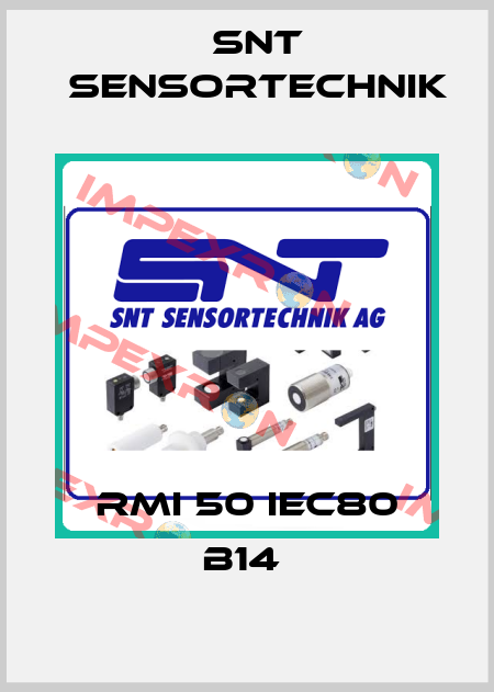 RMI 50 IEC80 B14  Snt Sensortechnik