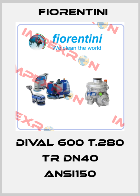 DIVAL 600 T.280 TR DN40 ANSI150 Fiorentini