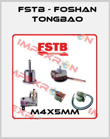 M4x5mm FSTB - Foshan Tongbao