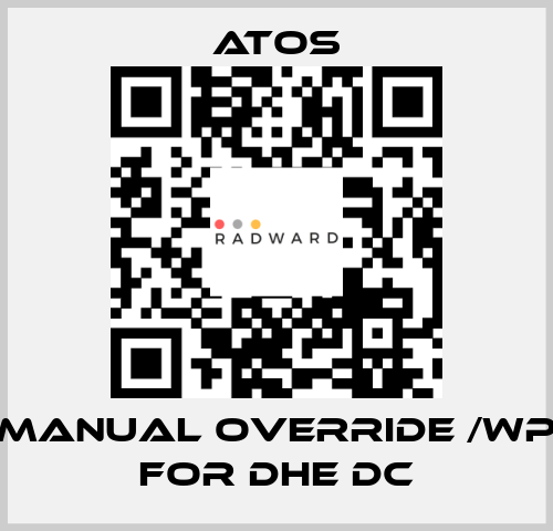 Manual override /WP for DHE DC Atos