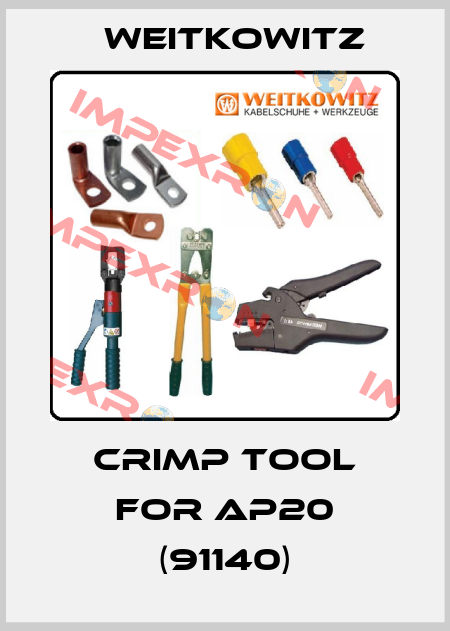 Crimp tool for AP20 (91140) WEITKOWITZ