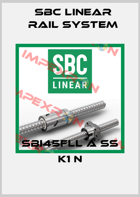 SBI45FLL A SS K1 N SBC Linear Rail System