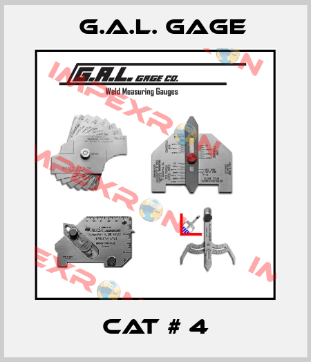 Cat # 4 G.A.L. Gage