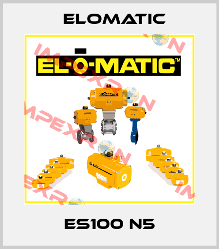 ES100 N5 Elomatic