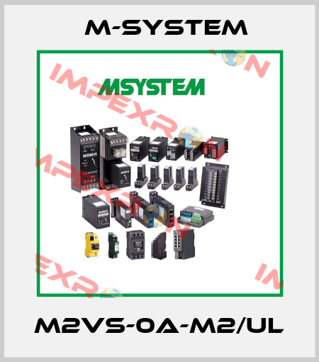 M2VS-0A-M2/UL M-SYSTEM