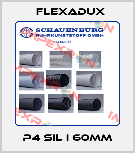 P4 SIL I 60mm Flexadux
