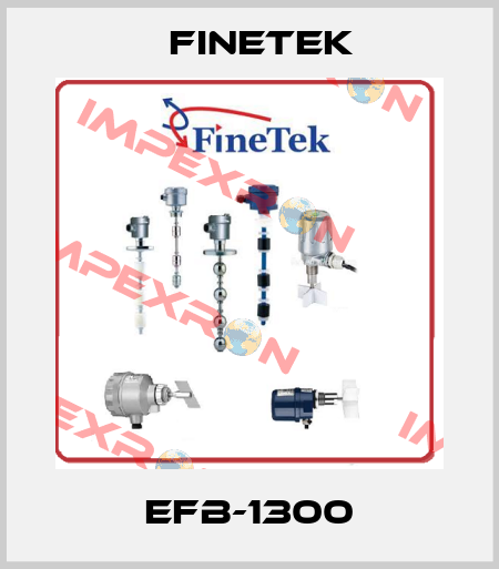 EFB-1300 Finetek